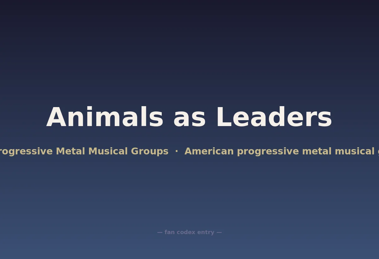 Animals as Leaders